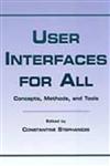 User Interfaces for All Concepts, Methods, and Tools 1st Edition,0805829679,9780805829679