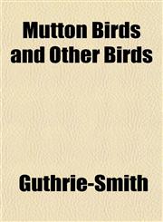 Mutton Birds and Other Birds,1152674811,9781152674813