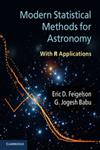 Modern Statistical Methods for Astronomy With R Applications,052176727X,9780521767279