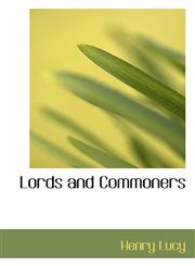 Lords and Commoners,1117301311,9781117301310