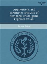 Applications and parameter analysis of temporal chaos game representation.,1248961714,9781248961711