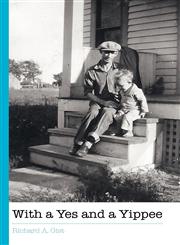 With a Yes and a Yippee,1460202937,9781460202937