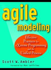 Agile Modeling Effective Practices for Extreme Programming and the Unified Process,0471202827,9780471202820