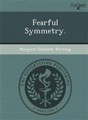 Fearful Symmetry.,1248972112,9781248972113