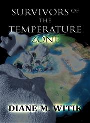 Survivors of the Temperature Zone,1632494280,9781632494283
