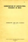 Coordination of Agricultural Research in India : Chemistry and Soil Science Vol. 1, Section C 1st Edition