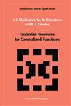 Tauberian Theorems for Generalized Functions,9027723834,9789027723833