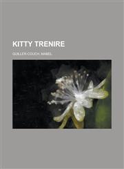 Kitty Trenire,1153634619,9781153634618