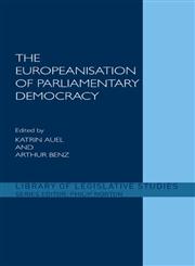 The Europeanisation of Parliamentary Democracy,0415371333,9780415371339