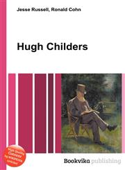 Hugh Childers,5512236326,9785512236321
