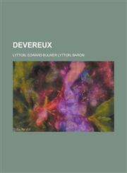 Devereux Volume 01,1153600226,9781153600224