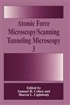 Atomic Force Microscopy/Scanning Tunneling Microscopy 3,0306462974,9780306462979