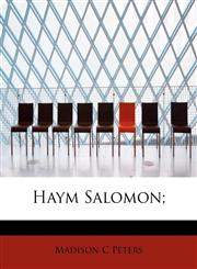 Haym Salomon;,1241629951,9781241629953