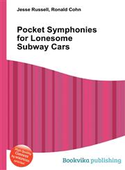 Pocket Symphonies for Lonesome Subway Cars,5512057383,9785512057384