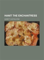 Hanit the enchantress,1150556064,9781150556067