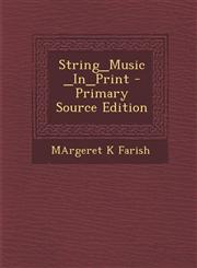 String_music_in_print - Primary Source Edition,1293660876,9781293660874