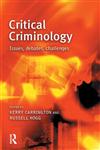 Critical Criminology Issues, Debates, Challenges,1903240697,9781903240694