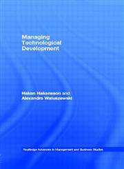 Managing Technological Development,0415285720,9780415285728