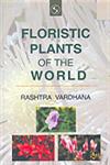 Floristic Plants of the World 3 Vols.,817625651X,9788176256513
