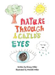 Nature Through a Child's Eyes,1462647014,9781462647019