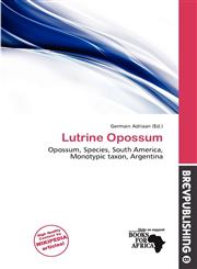 Lutrine Opossum,6136557118,9786136557113