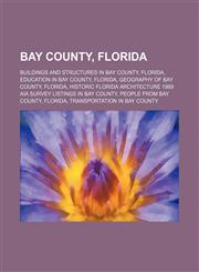 Bay County, Florida United States Navy Experimental Diving Unit, U.S. Route 98 in Florida, Naval Support Activity Panama City, Club La Vela,1156024102,9781156024102