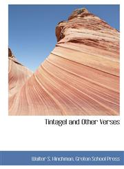 Tintagel and Other Verses,1140370642,9781140370642
