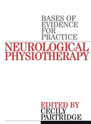 Neurological Physiotherapy Evidence Based Case Reports 1st Edition,186156225X,9781861562258
