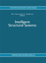 Intelligent Structural Systems,0792319206,9780792319207