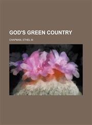 God's Green Country,1236717910,9781236717917