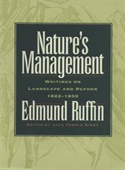 Nature’s Management Writings on Landscape and Reform, 1822–1859,0820328375,9780820328379