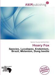 Hoary Fox,6136564491,9786136564494