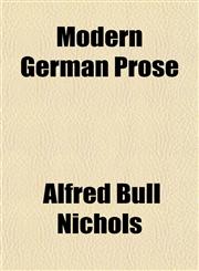 Modern German Prose,1151745413,9781151745415