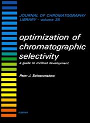Optimization of Chromatographic Selectivity A Guide to Method Development,0444426817,9780444426819