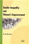 Gender Inequality and Women's Empowerment,8189630628,9788189630621