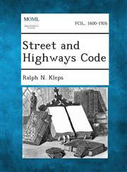 Street and Highways Code,1287340253,9781287340256