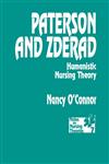 Paterson and Zderad Humanistic Nursing Theory,0803944896,9780803944893