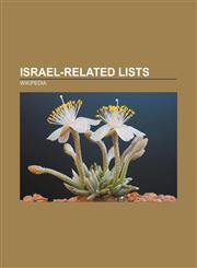 Israel-related lists List of Israeli cities, List of political parties in Israel, List of Israel Prize recipients,1157637965,9781157637967