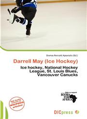 Darrell May (Ice Hockey),6201225226,9786201225220