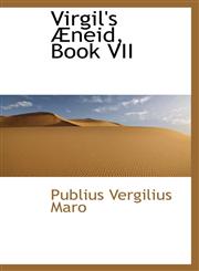 Virgil's Æneid, Book VII,1103676377,9781103676378