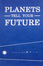 Planets Tell Your Future,8173861498,9788173861499