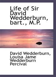 Life of Sir David Wedderburn, bart., M.P.,1117292592,9781117292595
