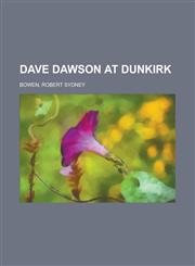 Dave Dawson at Dunkirk,1153650878,9781153650878