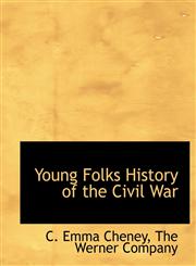 Young Folks History of the Civil War,1140497391,9781140497394