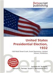 United States Presidential Election, 1932,6130971796,9786130971793