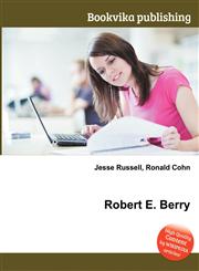 Robert E. Berry,5512081284,9785512081280