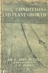 Soil Conditions and Plant Growth 7th Reprint