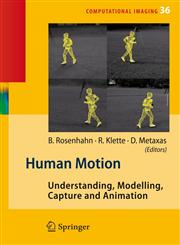 Human Motion Understanding, Modelling, Capture, and Animation,1402066929,9781402066924