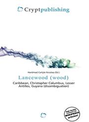 Lancewood (wood),6135686968,9786135686968