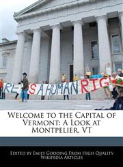 Welcome to the Capital of Vermont A Look at Montpelier, VT,124171732X,9781241717322